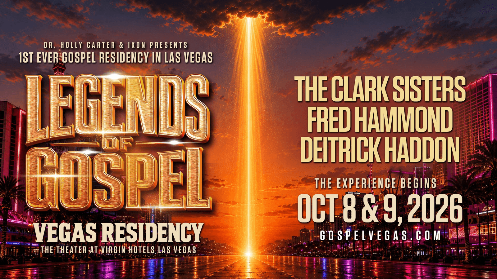 Promotional flyer for the Legends of Gospel Las Vegas residency featuring The Clark Sisters, Fred Hammond and Deitrick Haddon.